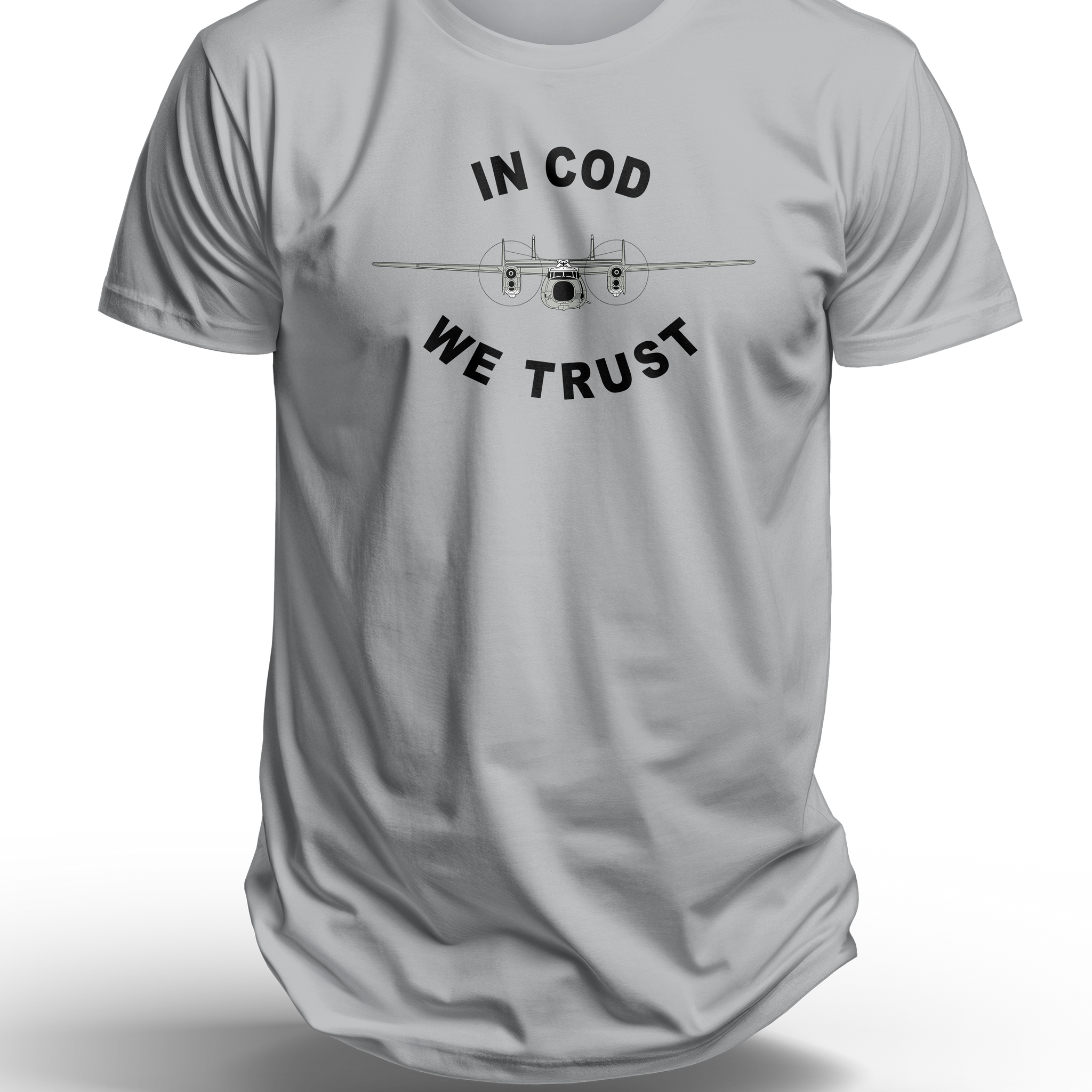 C-2 Greyhound In COD We Trust Tee - Navy Carrier Onboard Delivery Aircraft - Shop at Hippy's Goodness